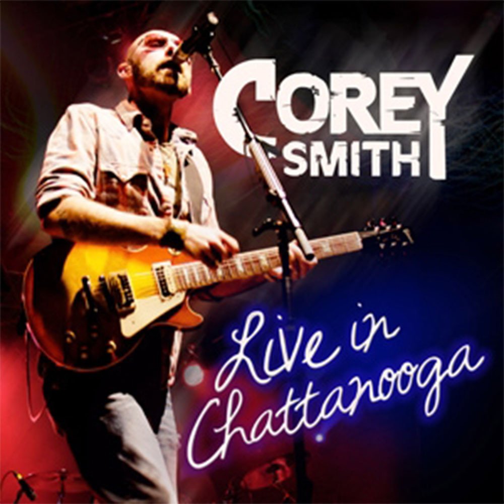 Corey smith live in chattanooga copy