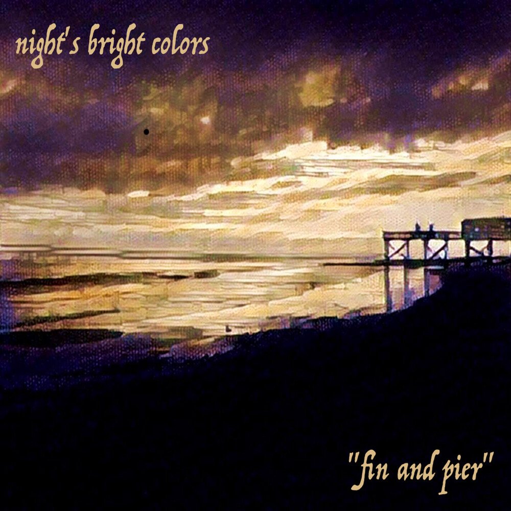 Night s bright colors fin and pier album cover