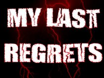 My Last Regrets