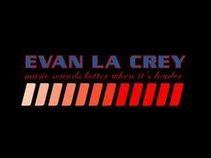 Evan La Crey