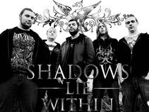 Shadows Lie Within