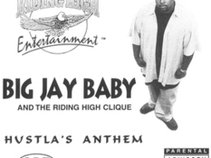Big Jay Baby and the Riding High Clique