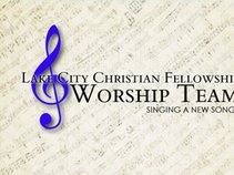 Lake City Christian Fellowship Worship Team