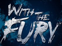 With The Fury