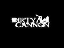 Dirty Cannon