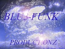 BLU3-FUNK PRODUCT!ONZ