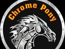 The Chrome Pony