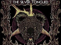 The Silver Tongued