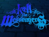Kill The Messengers