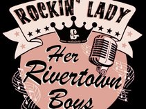 Rockin’ Lady & Her Rivertown Boys