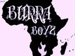 The Burra Boyz
