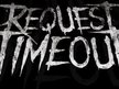 Request Time Out