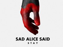Sad Alice Said