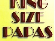 King Size Papas