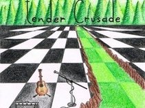 Tender Crusade
