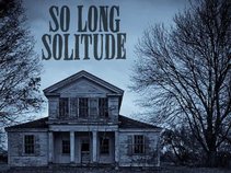 So Long Solitude