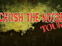 Crush the Noise