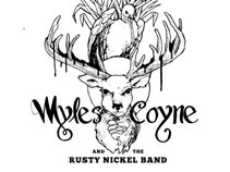 Myles Coyne & The Rusty Nickel Band