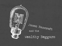 Jason Bancroft and the Wealthy Beggars