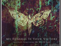My Funeral Is Your Victory