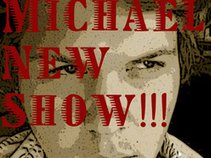 The Michael New Show