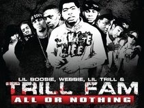 Trill Fam - All Or Nothing Album