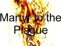 Martyr to the Plague