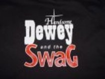 Handsome Dewey & The Swag