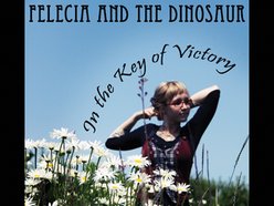 Image for Felecia and the Dinosaur