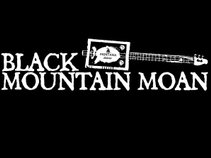 Black Mountain Moan