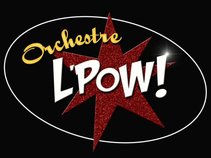 Orchestre L'Pow!