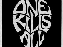 ONE KILLS ALL