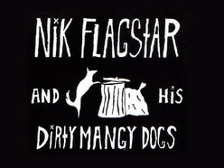 Image for Nik Flagstar and his Dirty Mangy Dogs