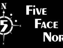 Five Face North