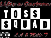 Toss Squad