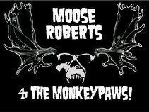 Moose Roberts & Th' MonkeyPaws