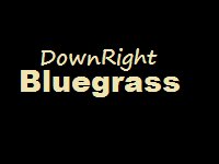 DownRight Bluegrass