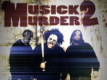 Musick 2 Murder 2