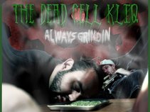 The Dead Cell Kliq