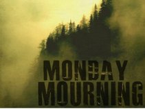 Monday Mourning