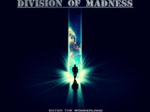 Division of Madness