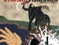Dynamite Fishermen