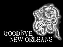 Goodbye, New Orleans