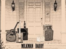 Milkman Daddy