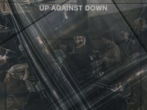 Up Against Down