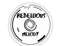 Rebellious Melody (Rebel Music)