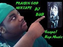 "The Prince Of Gospel Rap" DJ BUD