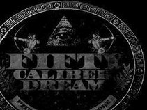 50 Caliber Dream (Official Harmony City)