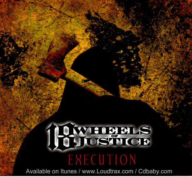 18 Wheels Of Justice ReverbNation