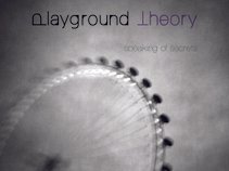 Playground Theory